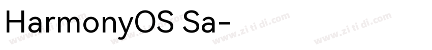 HarmonyOS Sa字体转换 HarmonyOS Sa字体转换
